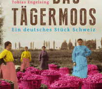 Buchtipp „Das Tägermoos – Ein deutsches Stück Schweiz“