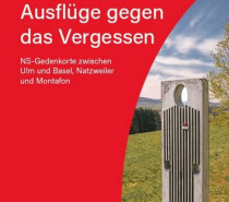 „Ausflüge gegen das Vergessen“. 3 x 1 Exemplar zu gewinnen!