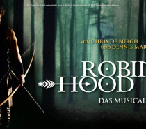 Schweizer Premiere: Robin Hood – Das Musical