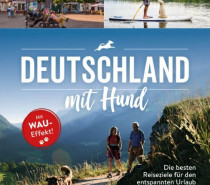 Deutschland mit WAU-Effekt: Reiseziele mit Hund Deutschland mit WAU-Effekt: Reiseziele mit Hund